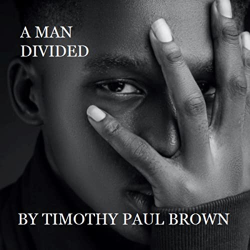 A Man Divided