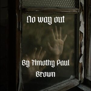 No Way Out