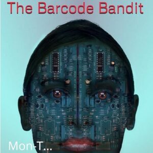 The Barcode Bandit